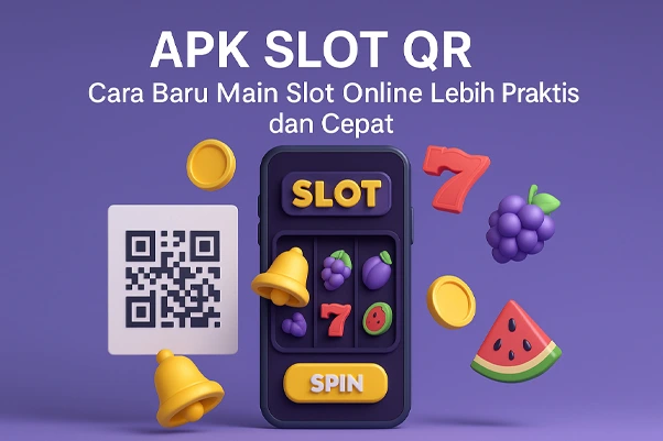 Ilustrasi 3D Website APK Slot QR dengan smartphone, kode QR, dan simbol slot online modern